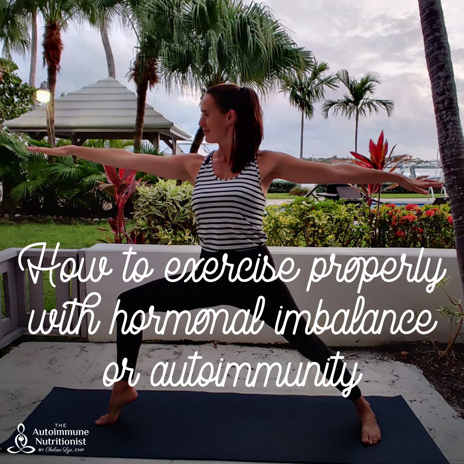 How to exercise properly with hormonal imbalance or autoimmunity